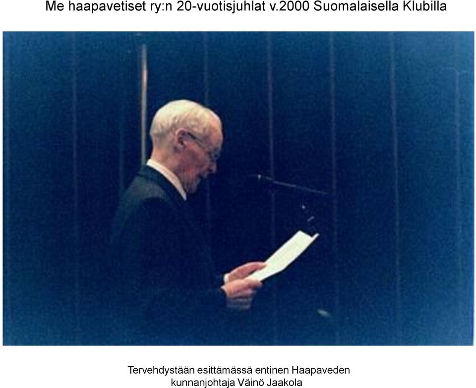 2000 Suomalaisella Klubilla