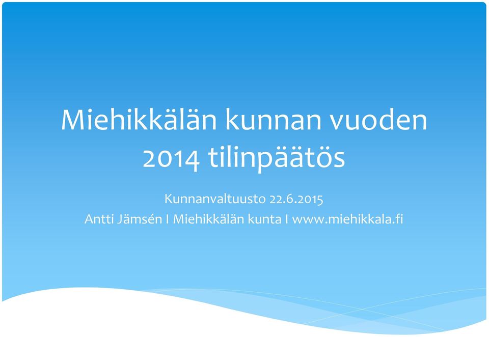 2014 tilinpäätös