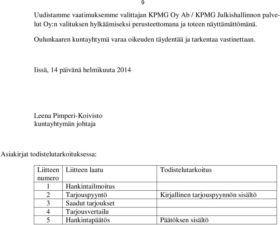 VASTINE. VASTINE KPMG Oy AB / KPMG JULKISHALLINNON PALVELUT OY:N VALITUK-  SEEN - PDF Free Download