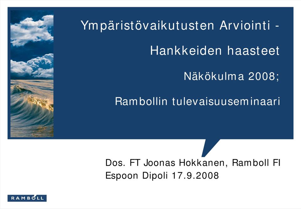 Rambollin tulevaisuuseminaari Dos.