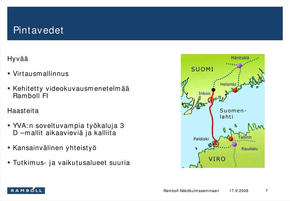 soveltuvampia työkaluja 3 D mallit aikaavieviä ja