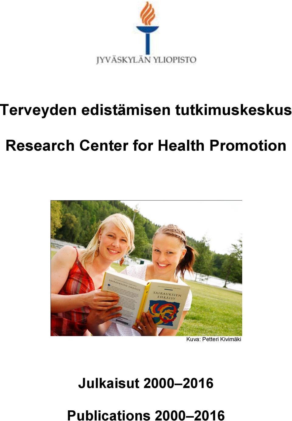 Health Promotion Kuva: Petteri