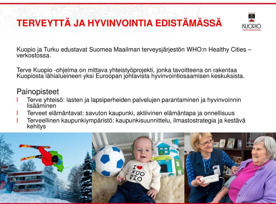 hyvinvointiosaamisen keskuksista.
