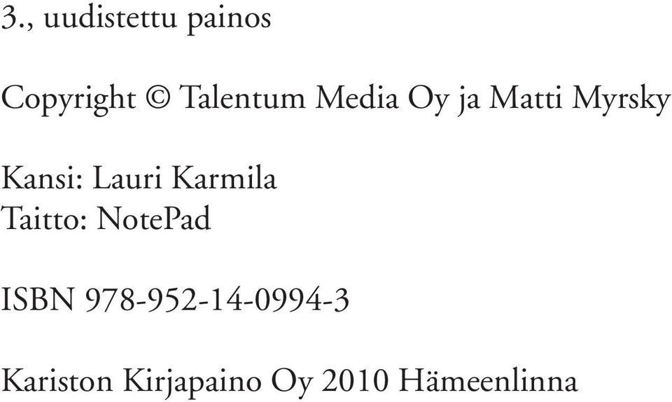 Karmila Taitto: NotePad ISBN