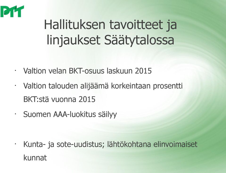 korkeintaan prosentti BKT:stä vuonna 5 Suomen AAA-luokitus