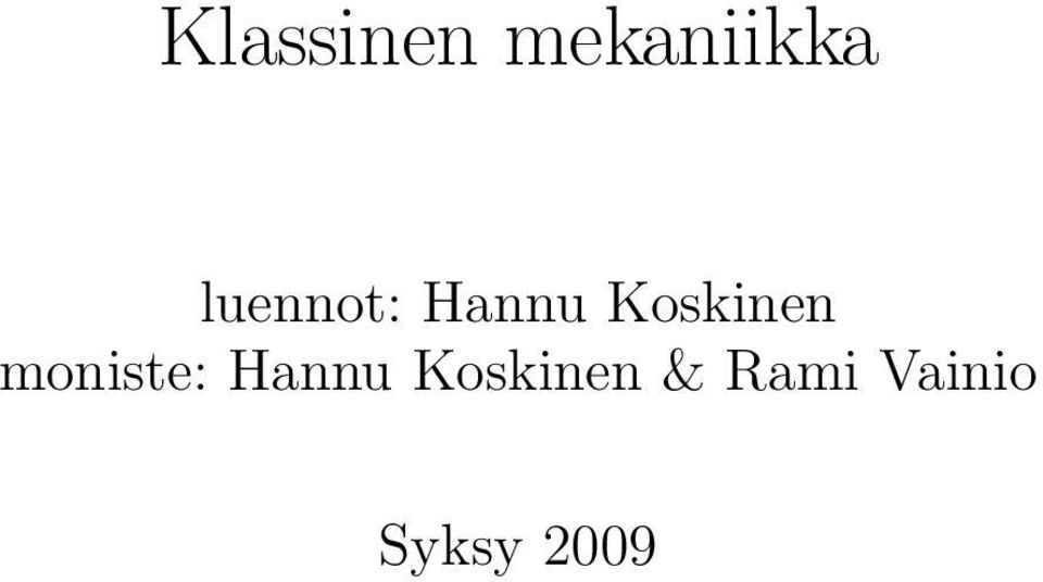 moniste: Hannu Koskinen