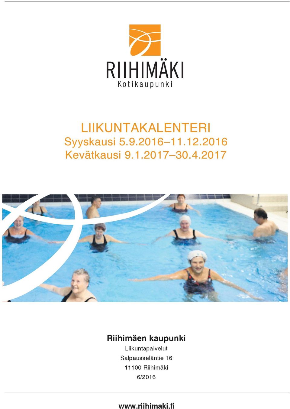 2017 Riihimäen kaupunki Liikuntapalvelut