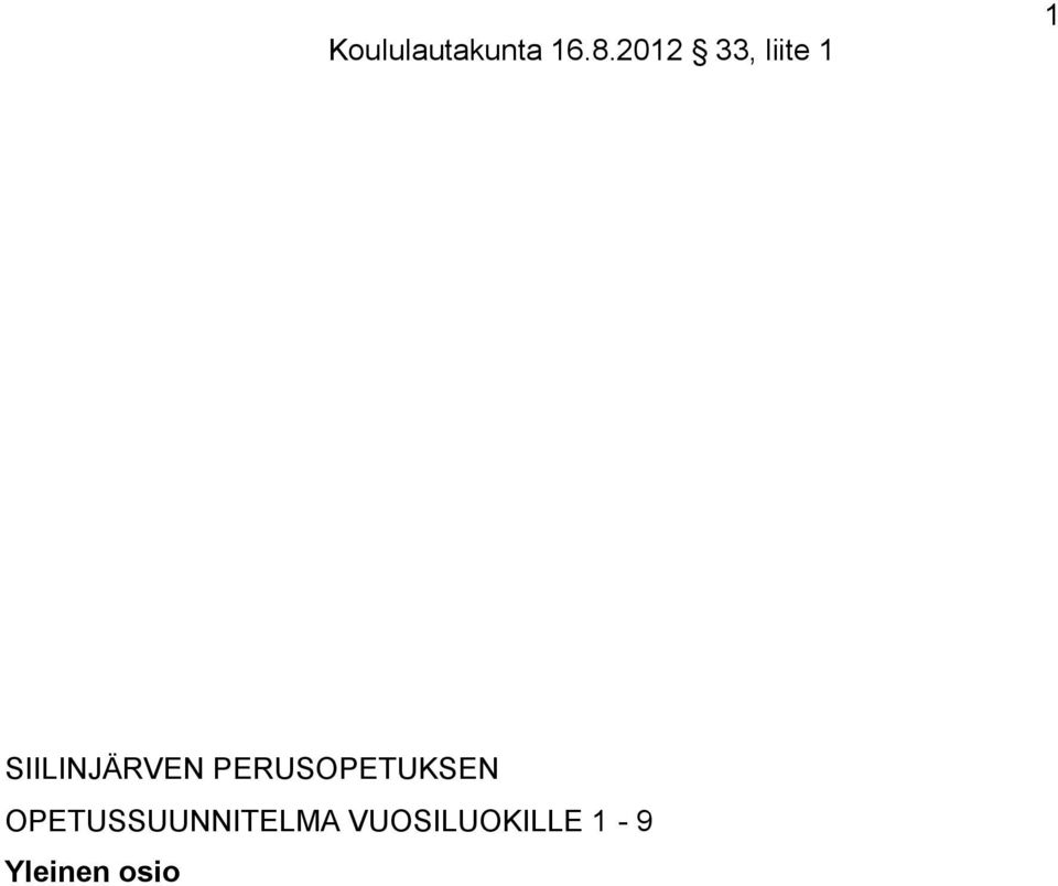 SIILINJÄRVEN PERUSOPETUKSEN