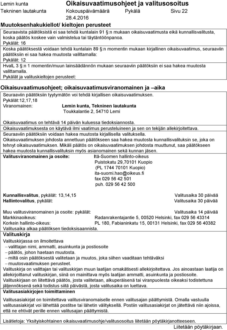 täytäntöönpanoa.