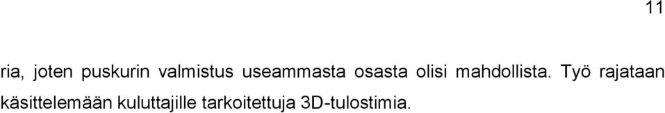 mahdollista.