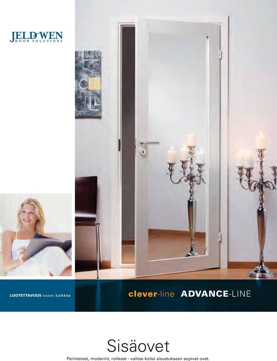 modernit, rohkeat - valitse
