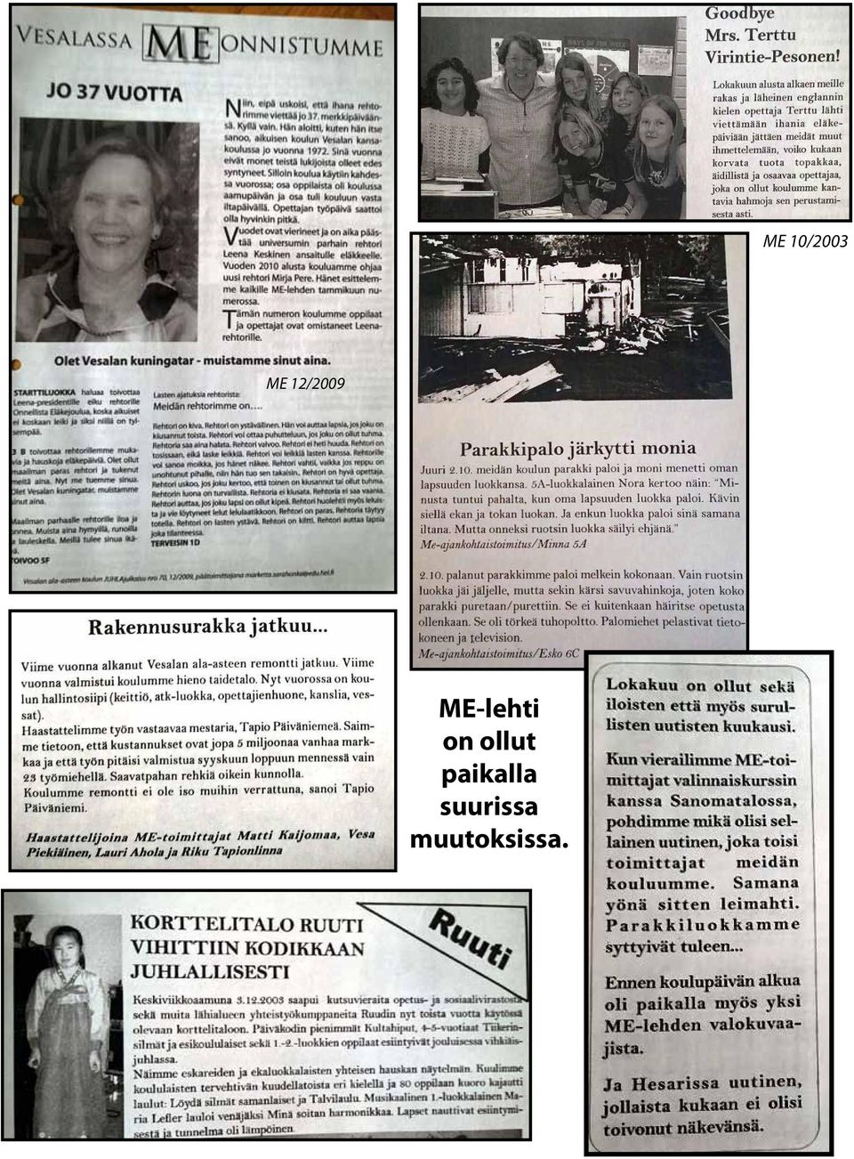 on ollut paikalla