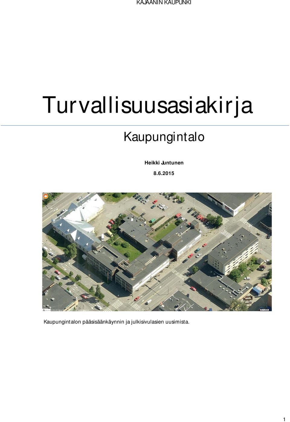Heikki Juntunen 8.6.