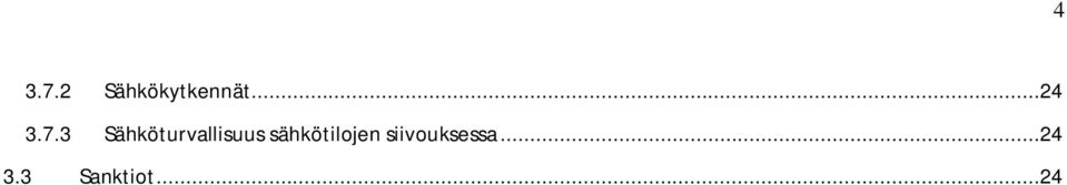 3 Sähköturvallisuus