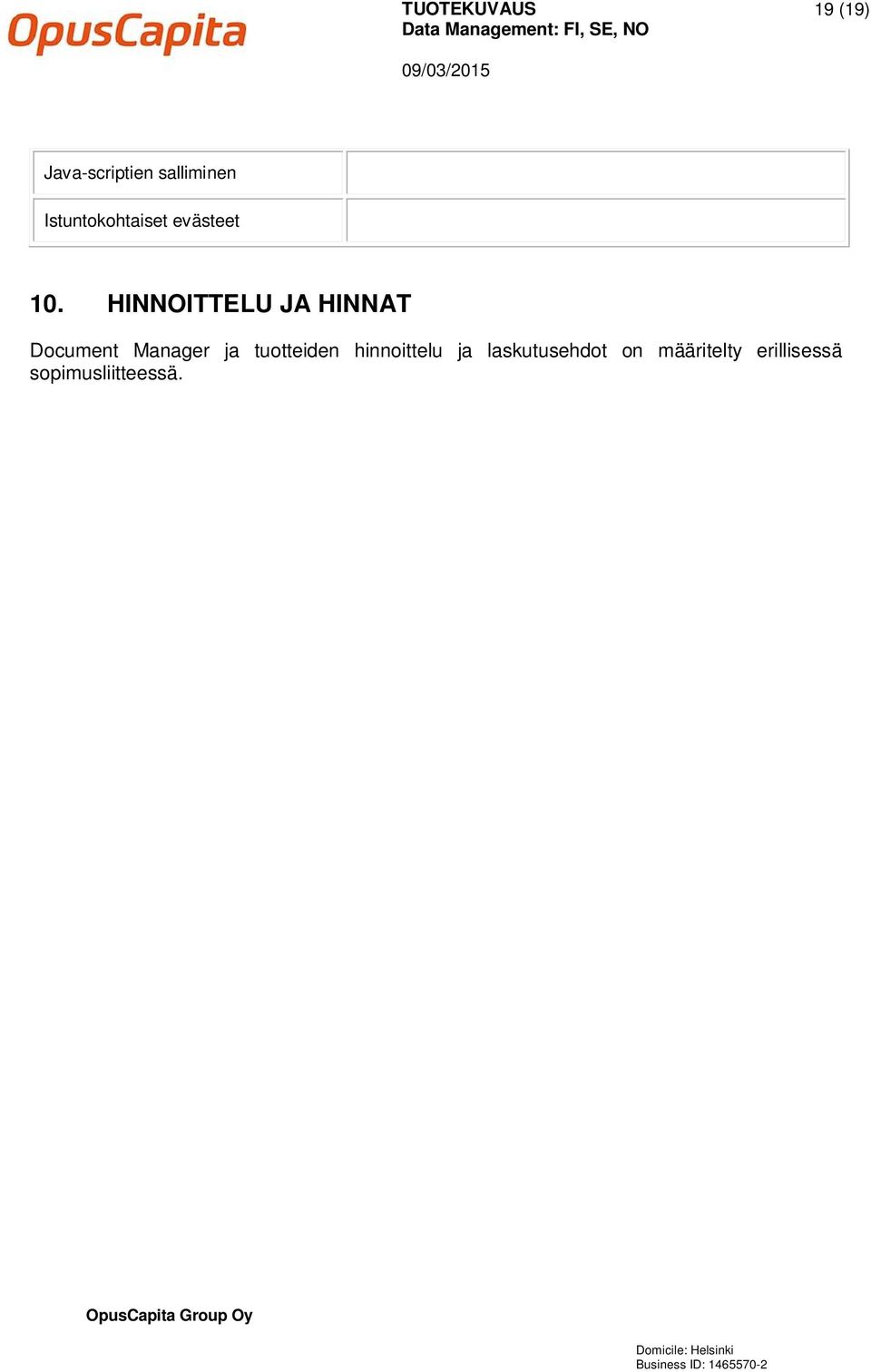 HINNOITTELU JA HINNAT Document Manager ja