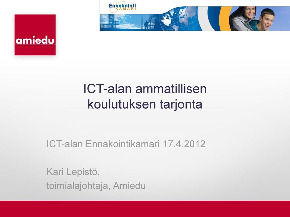 ICT-alan Ennakointikamari 17.