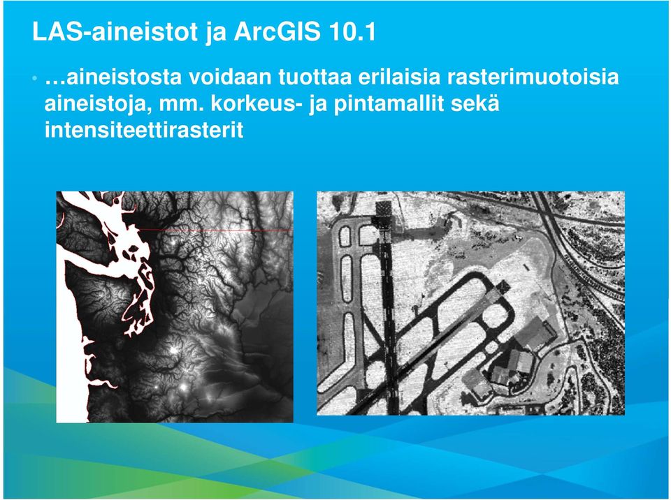 erilaisia rasterimuotoisia