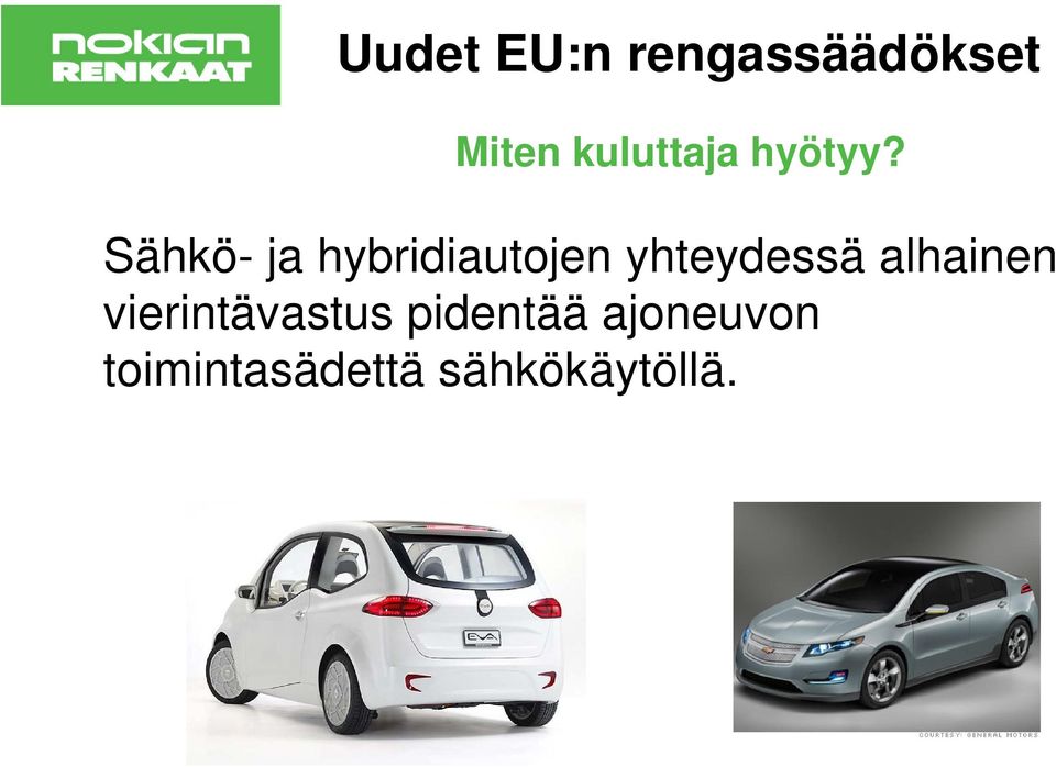 Sähkö- ja hybridiautojen yhteydessä