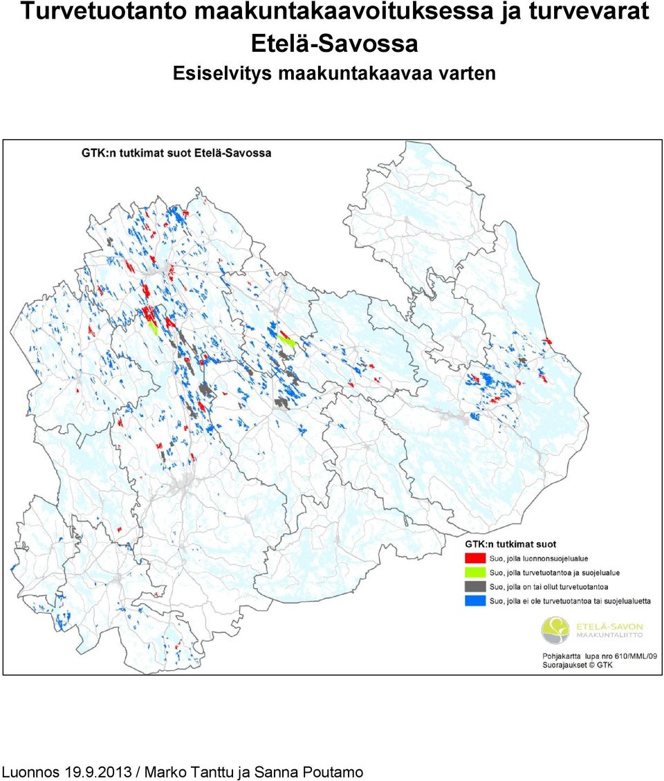 Esiselvitys maakuntakaavaa varten