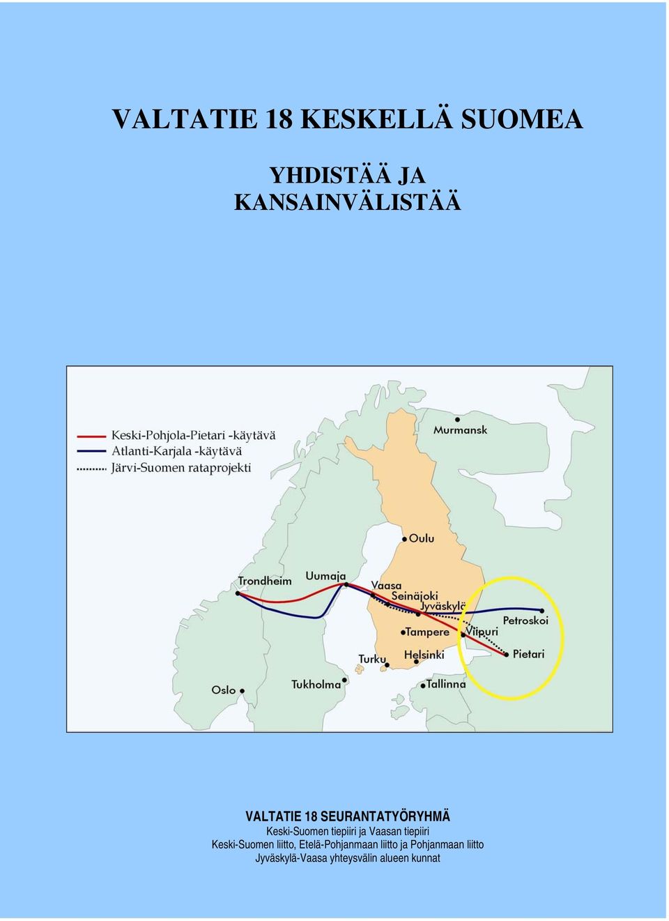 Vaasan tiepiiri Keski-Suomen liitto, Etelä-Pohjanmaan