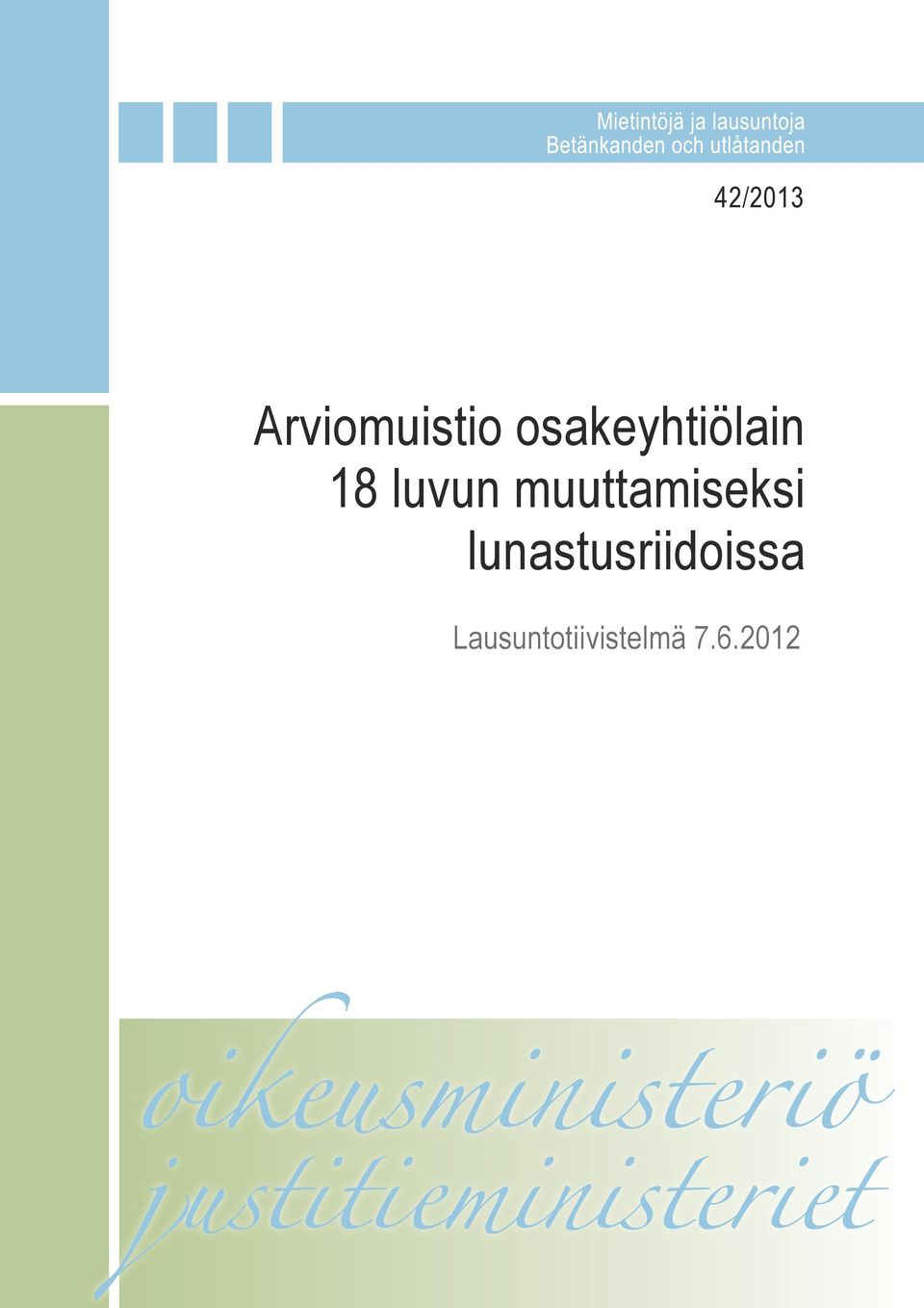 muuttamiseksi
