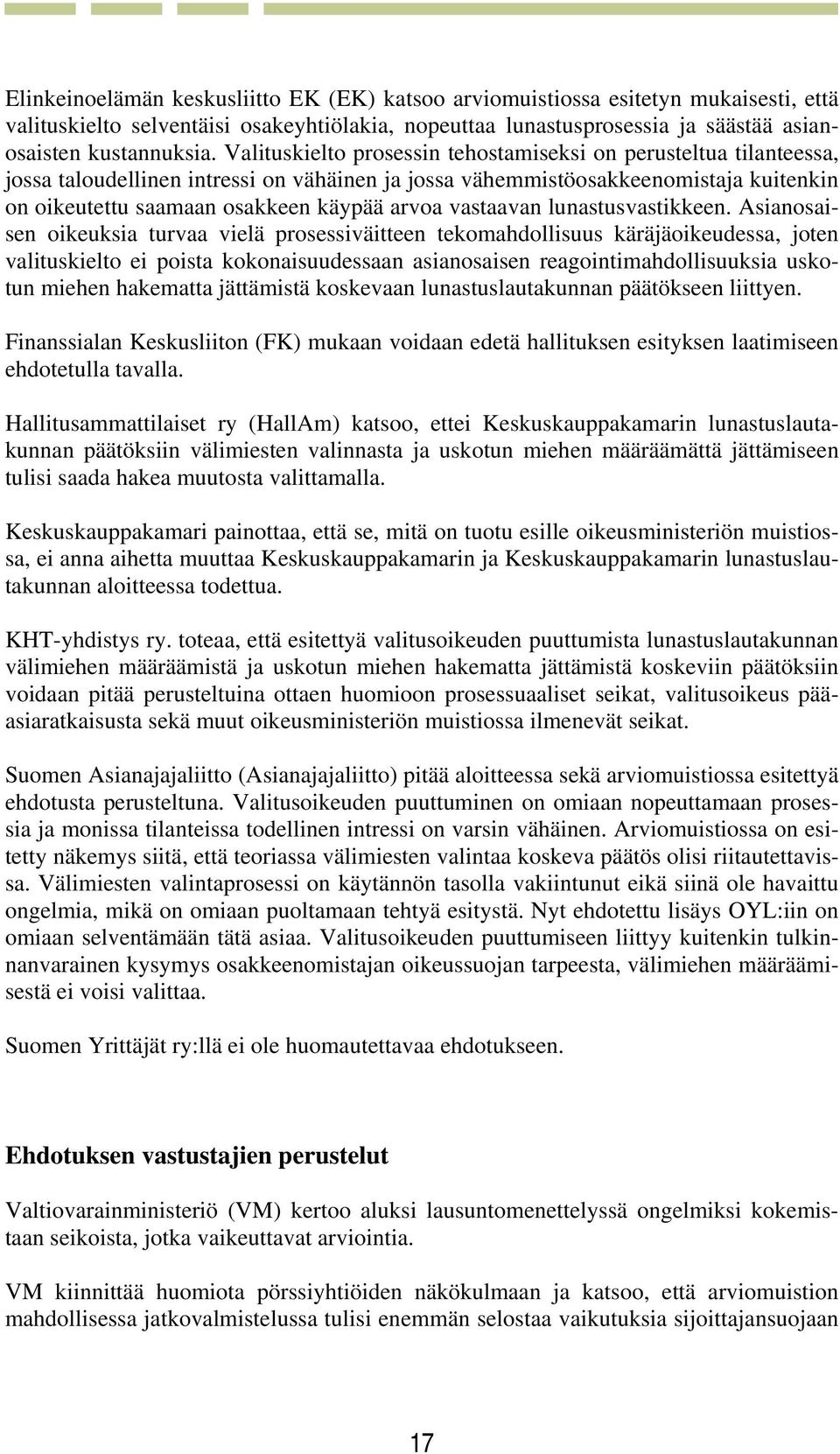 vastaavan lunastusvastikkeen.