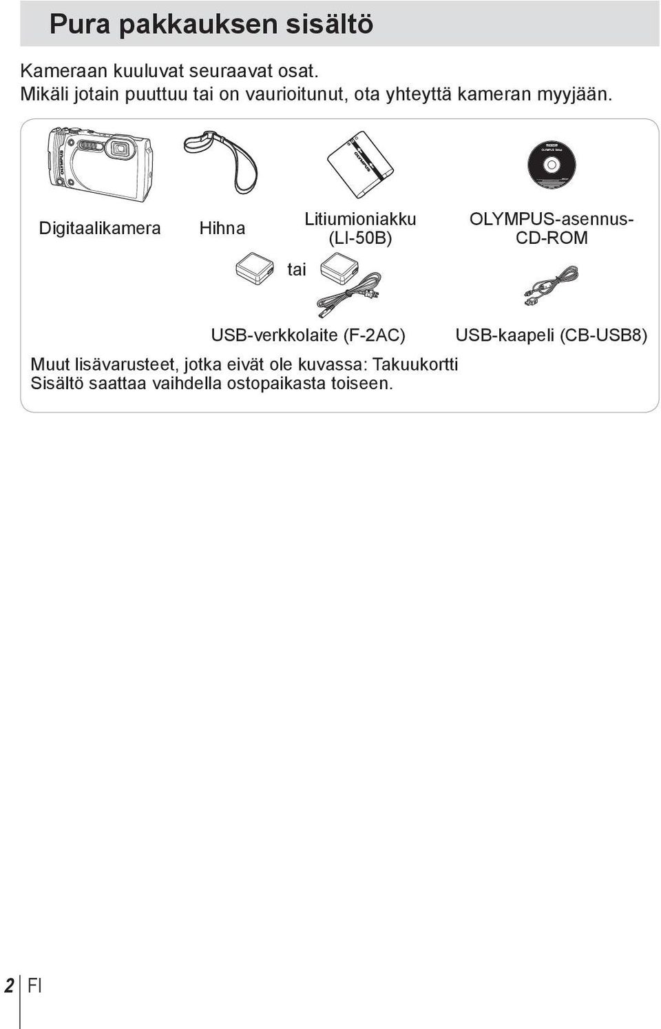 Digitaalikamera Hihna Litiumioniakku (LI-50B) OLYMPUS-asennus- CD-ROM tai USB-verkkolaite