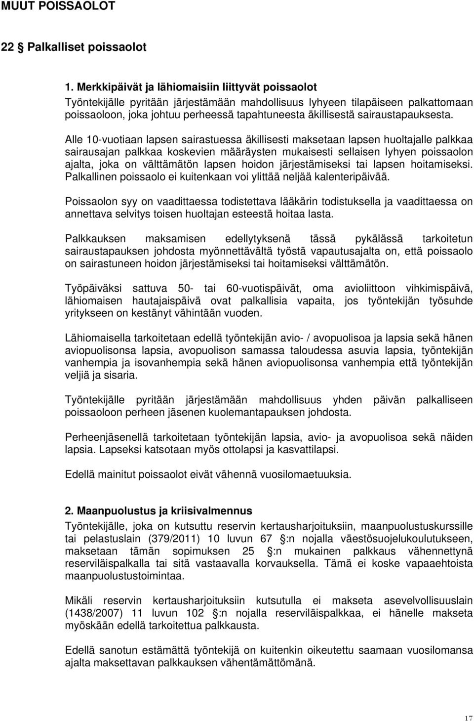 sairaustapauksesta.