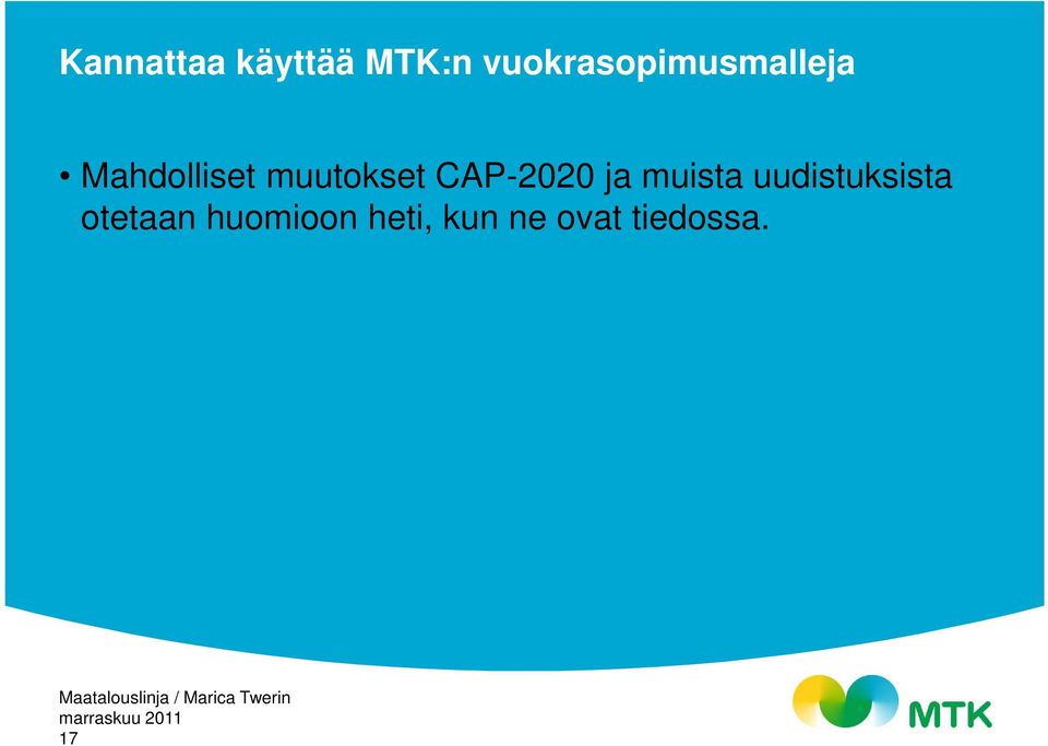 muutokset CAP-2020 ja muista