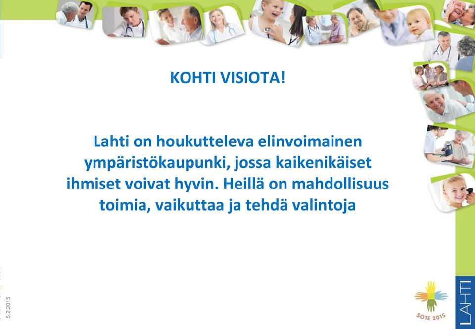 ympäristökaupunki, jossa kaikenikäiset