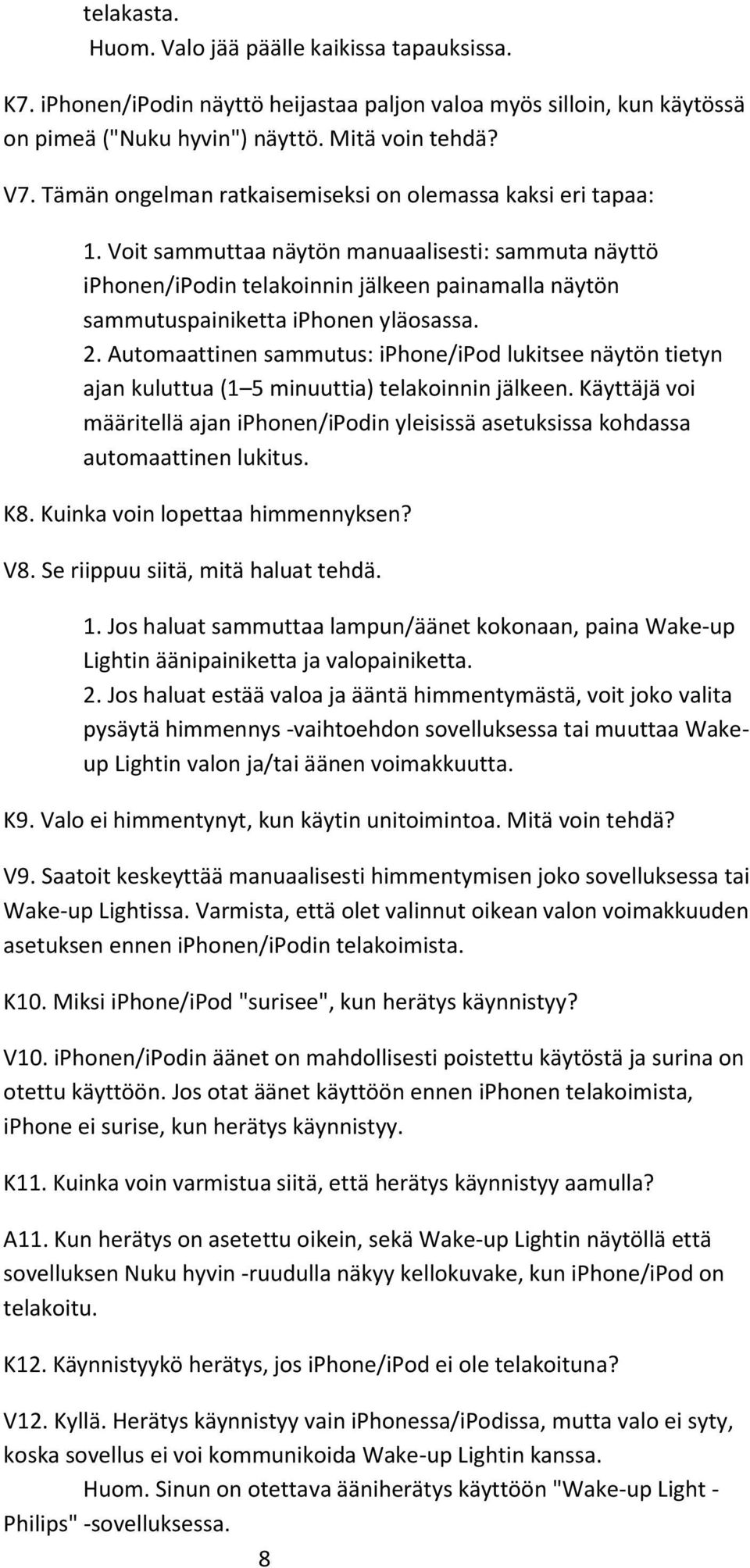 IPhone kytkennät apps 2014