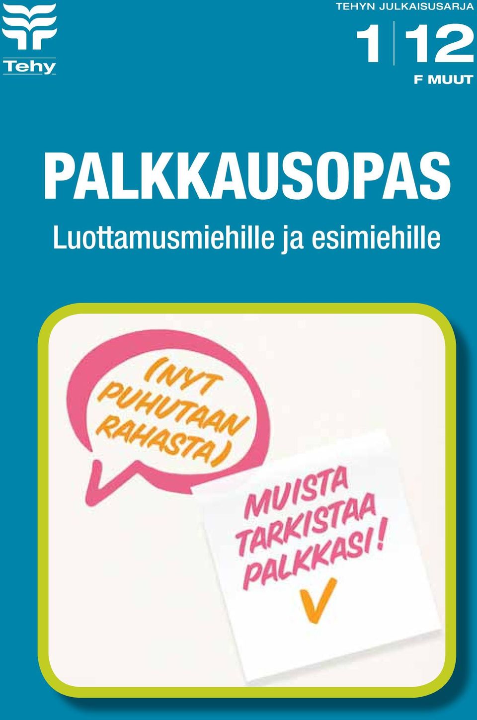 MUUT PALKKAUSOPAS