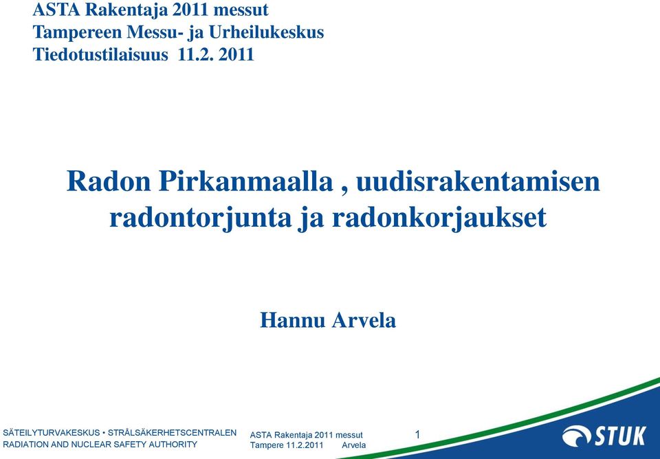 2011 Radon Pirkanmaalla,