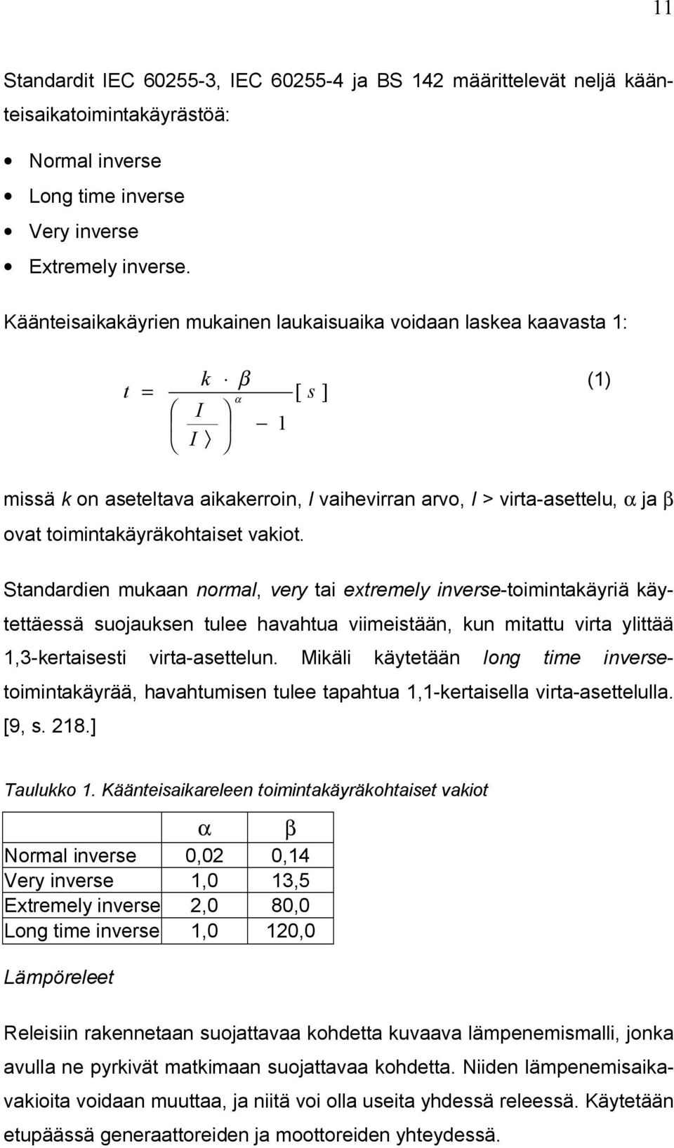 toimintakäyräkohtaiset vakiot.