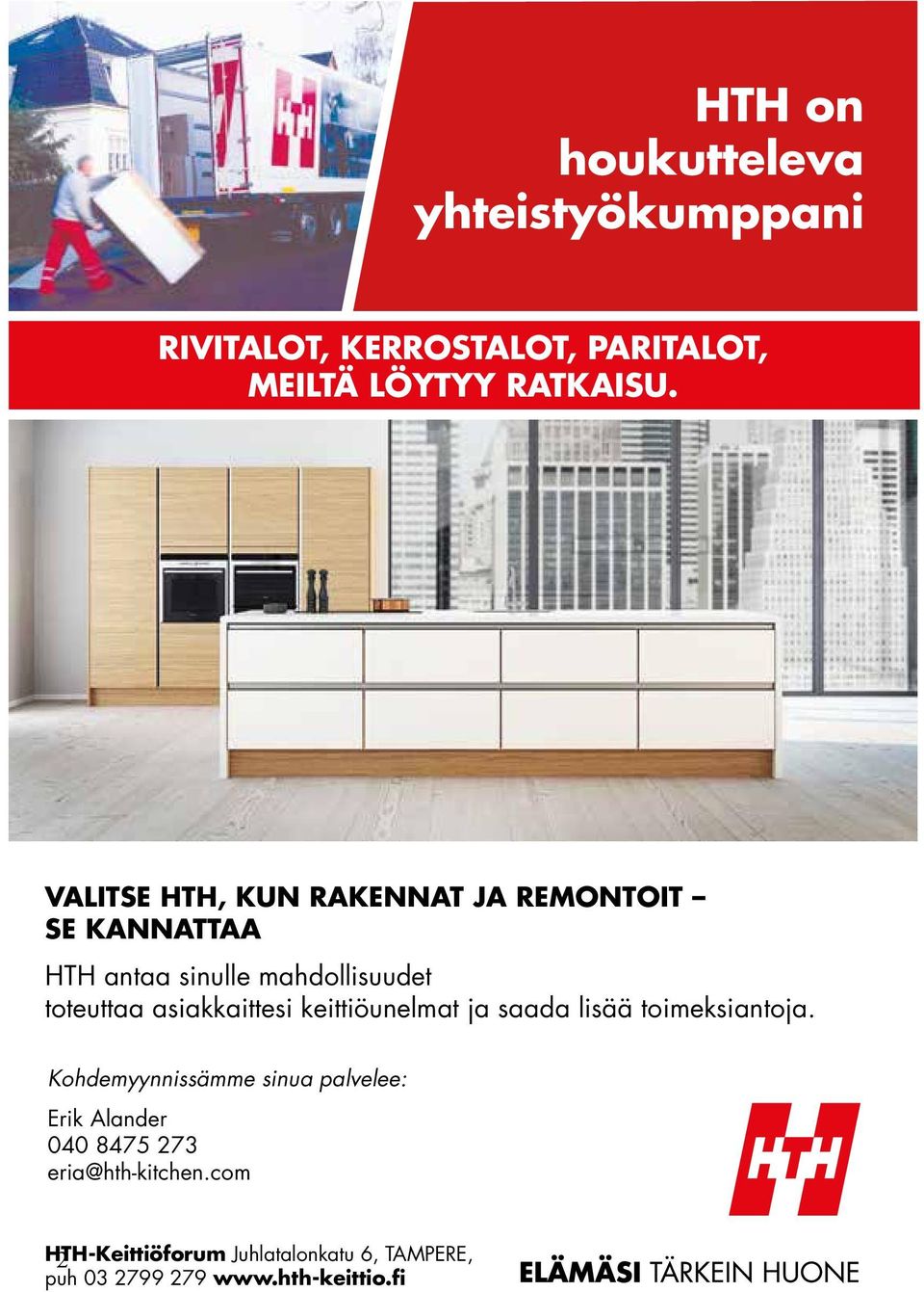 asiakkaittesi keittiöunelmat ja saada lisää toimeksiantoja.