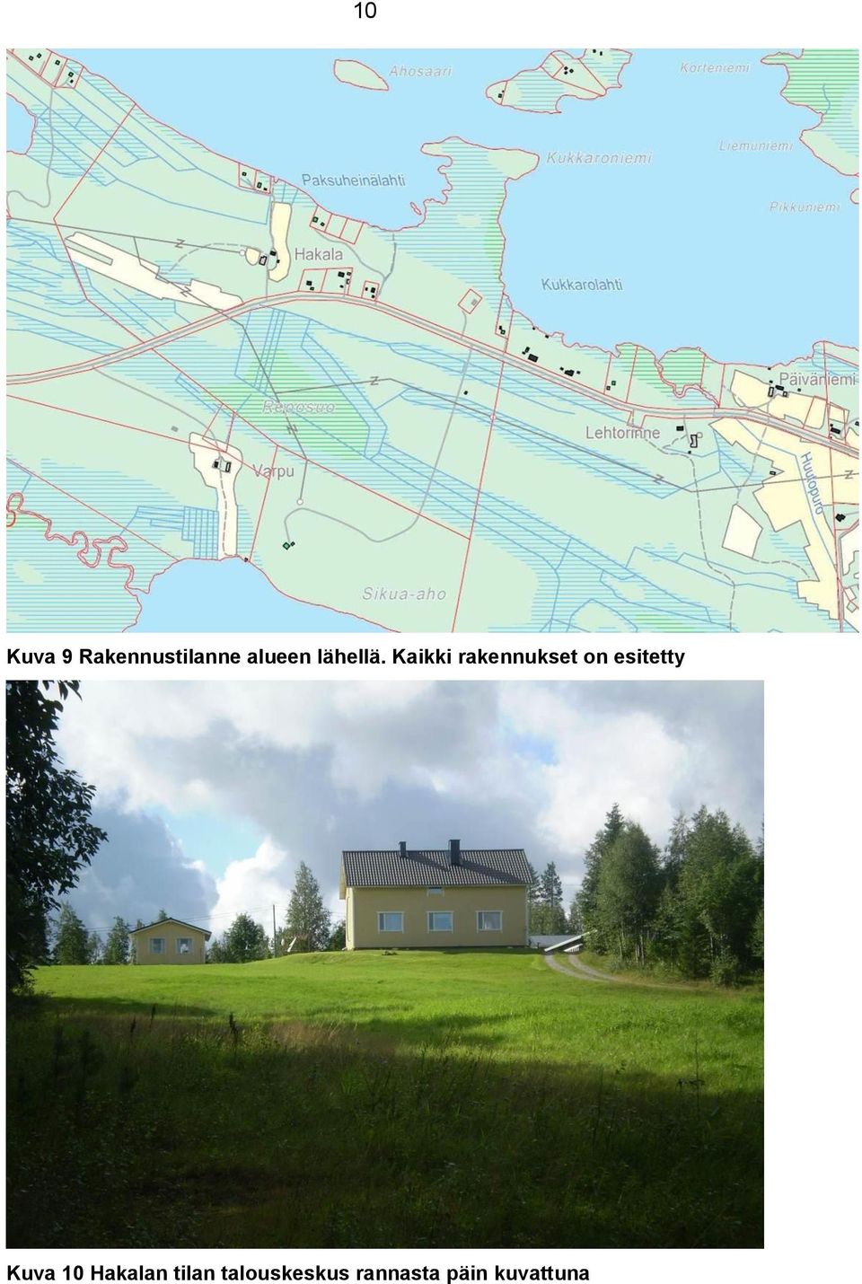 Kaikki rakennukset on esitetty