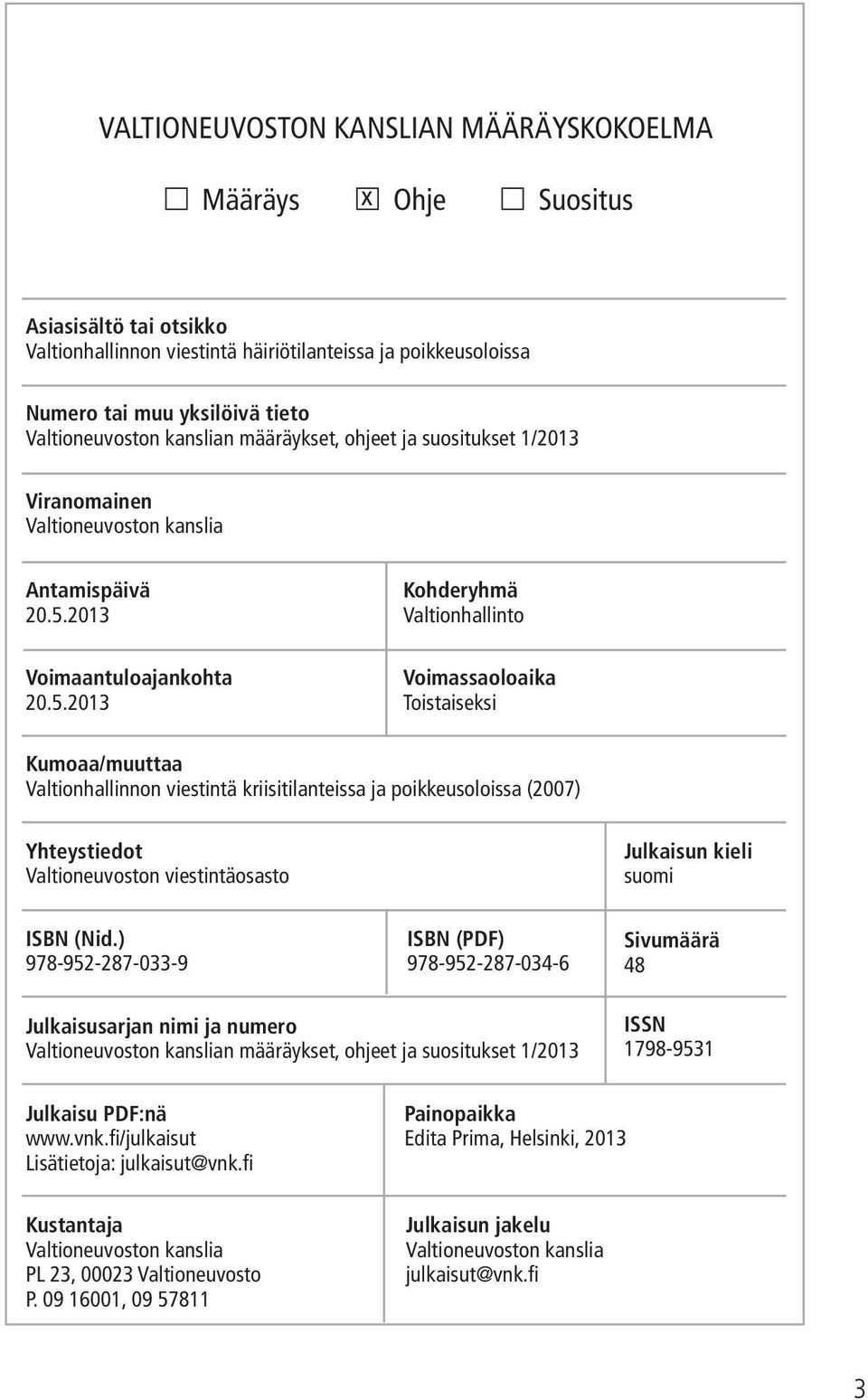 2013 Voimaantuloajankohta 20.5.