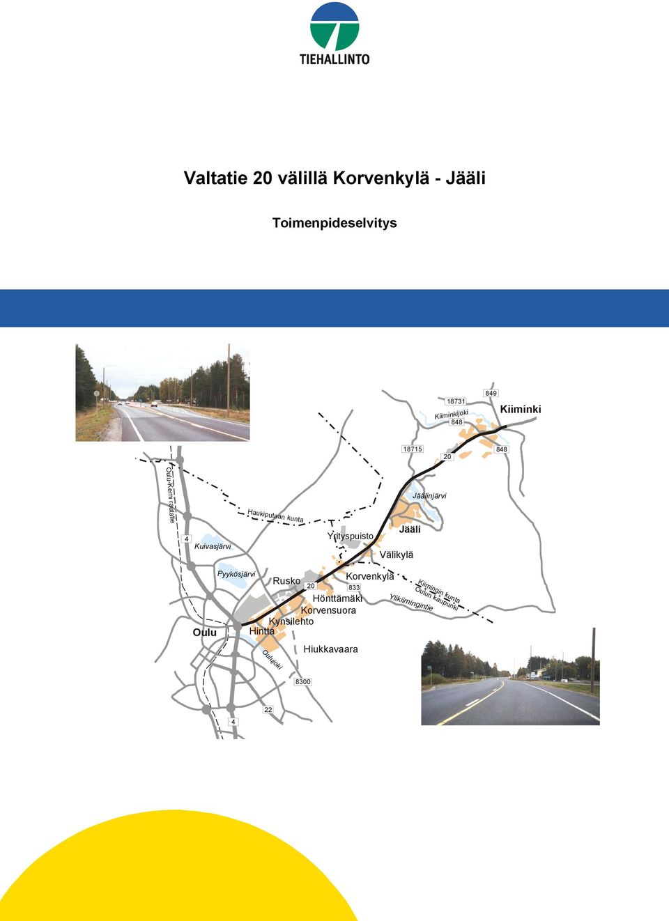 Jääli Välikylä Oulu Pyykösjärvi Oulujoki Rusko 20 833 Hönttämäki Korvensuora