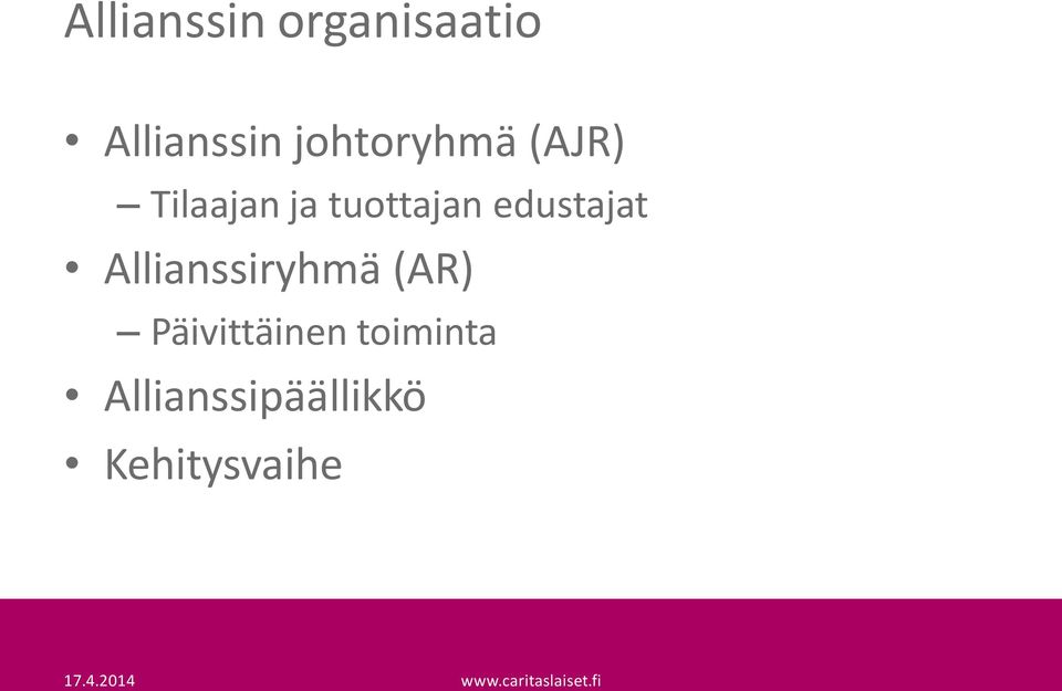 edustajat Allianssiryhmä (AR)