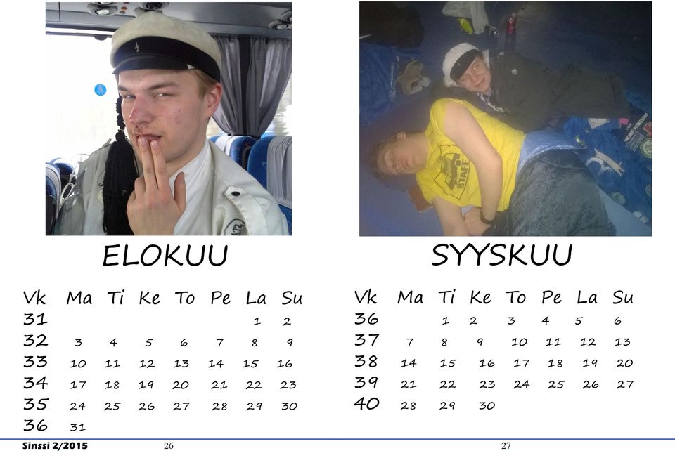 31 Vk Ma Ti Ke To Pe La Su 36 1 2 3 4 5 6 37 7 8 9 10 11 12 13 38 14