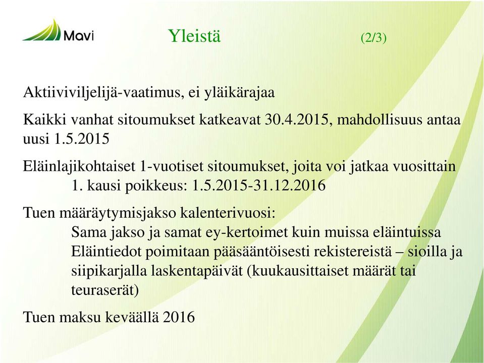 kausi poikkeus: 1.5.2015-31.12.