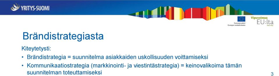 Kommunikaatiostrategia (markkinointi- ja