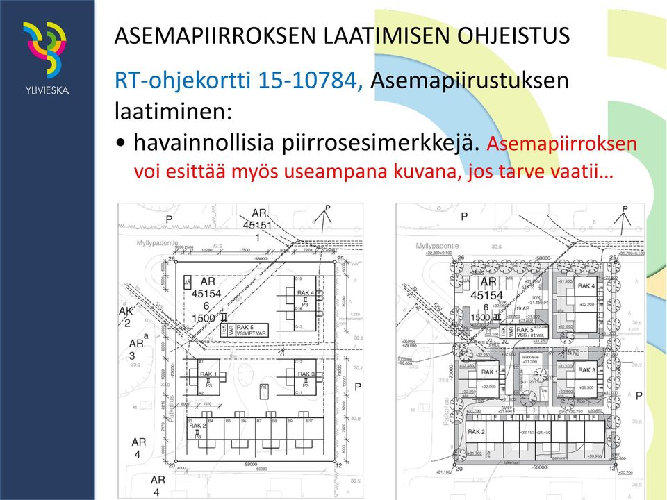 laatiminen: havainnollisia piirrosesimerkkejä.