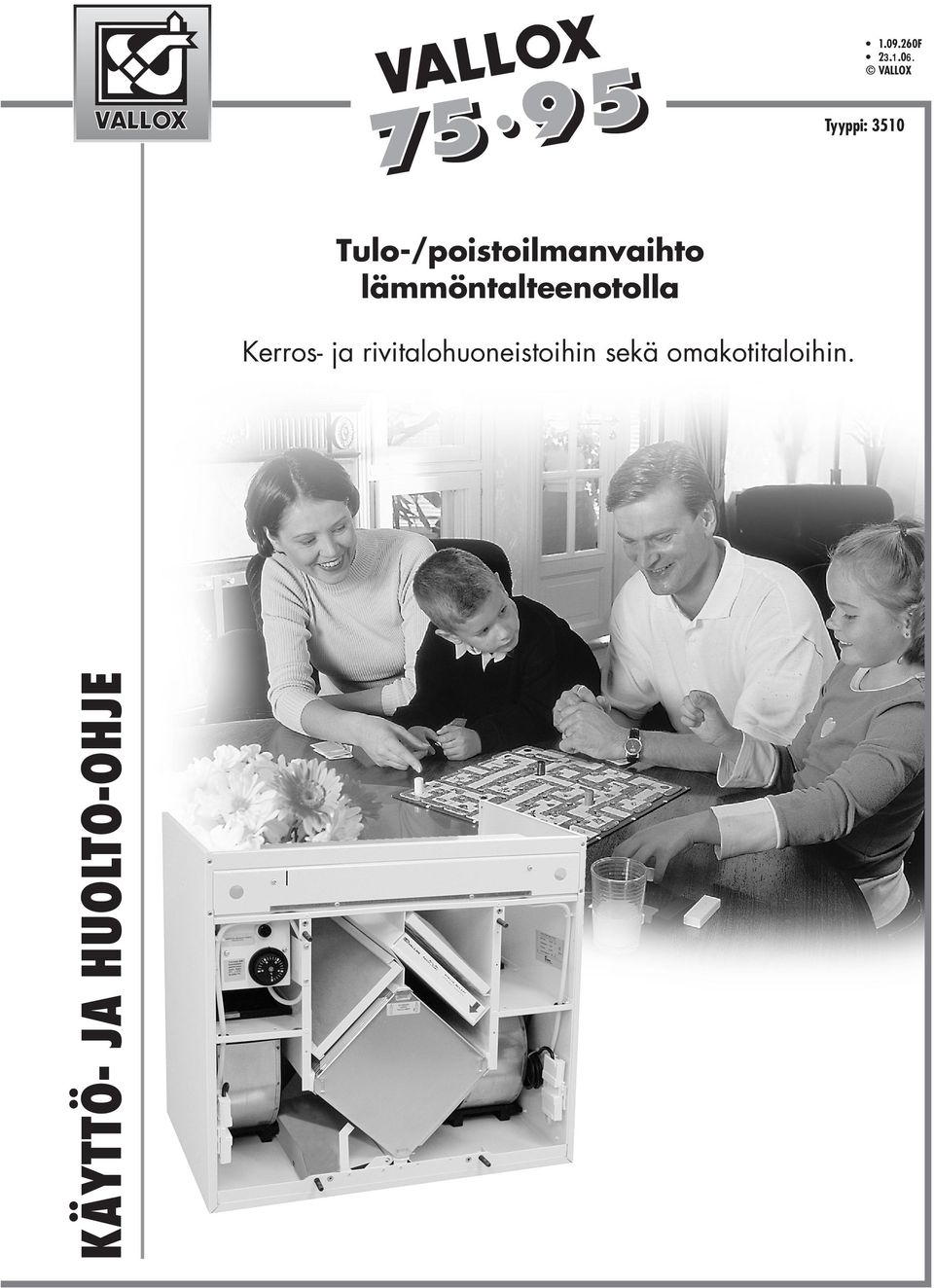 Tulo-/poistoilmanvaihto