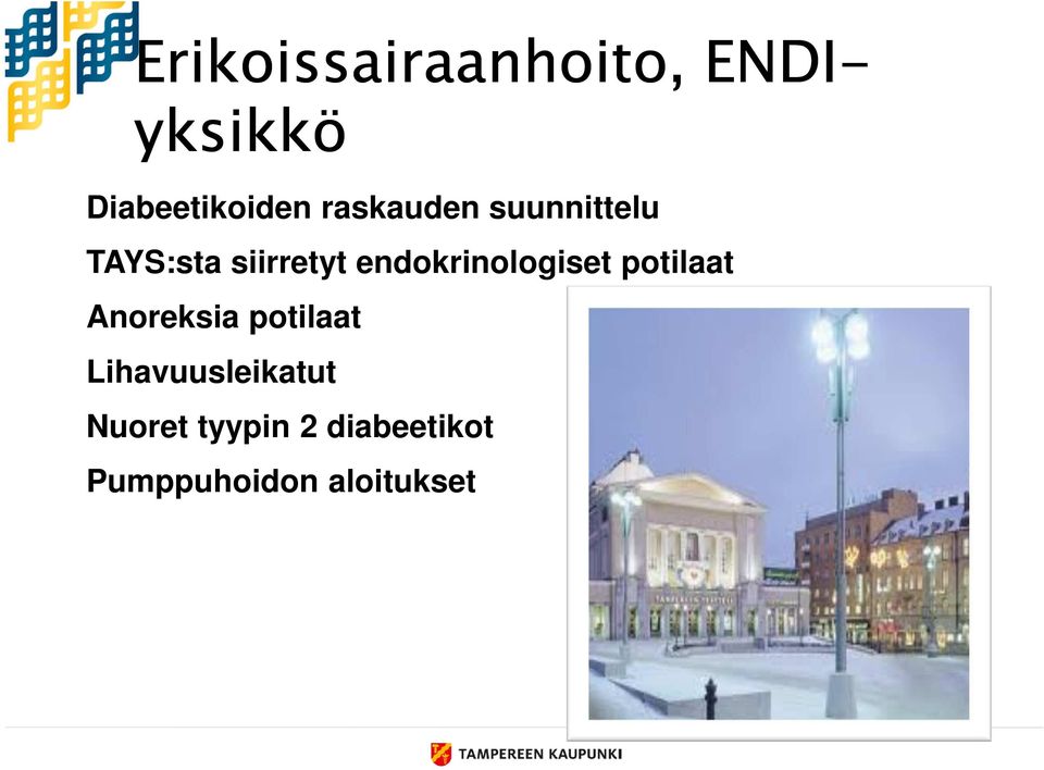 endokrinologiset potilaat Anoreksia potilaat