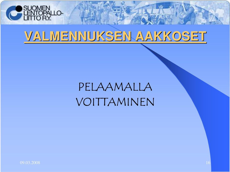PELAAMALLA