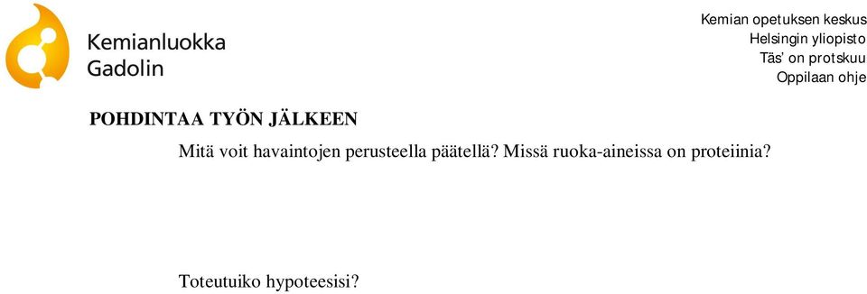 Missä ruoka-aineissa on proteiinia?