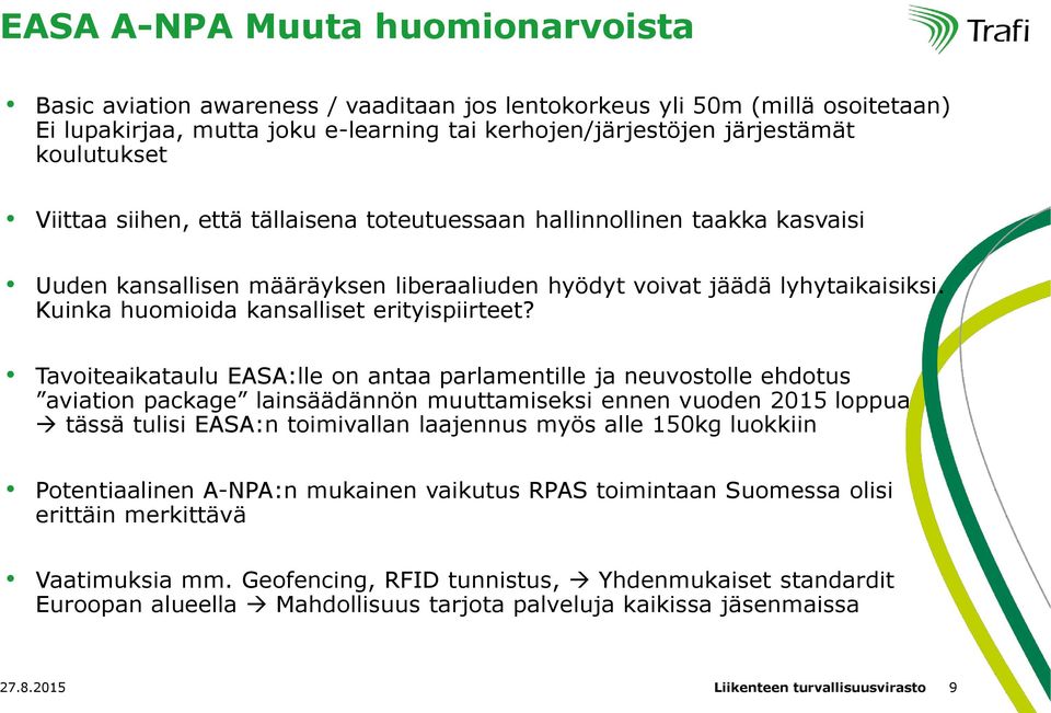 Kuinka huomioida kansalliset erityispiirteet?