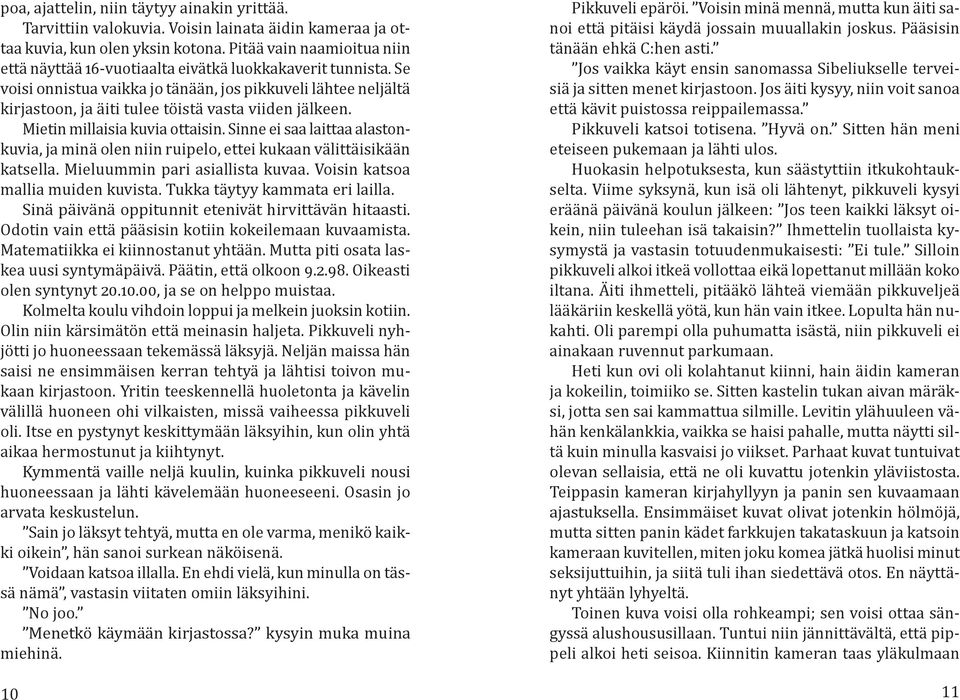 tytöt katsot isot kalut