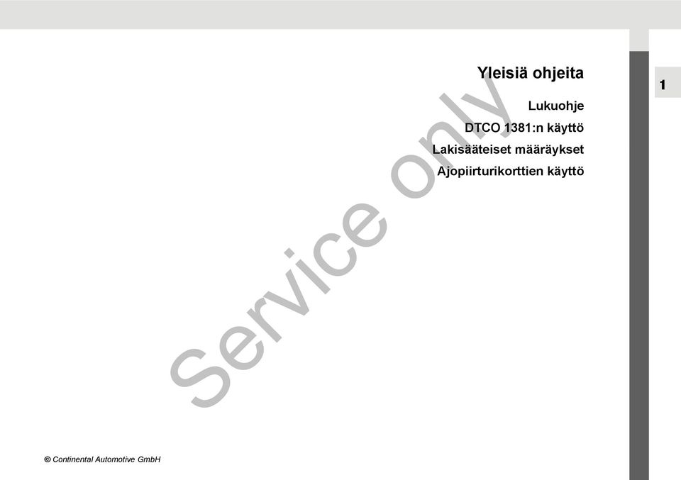 määräykset Ajopiirturikorttien